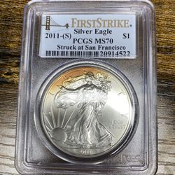 2011 S Silver Eagle PCGS MS70 First Strike Struck at San Francisco Toned
