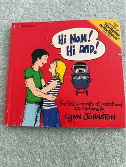 Hi mom! Hi dad!: 101 cartoons for parents by Lynn Johnston (1977, paperback.)