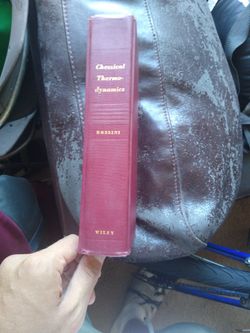 Chemical Thermodynamics Rossini 