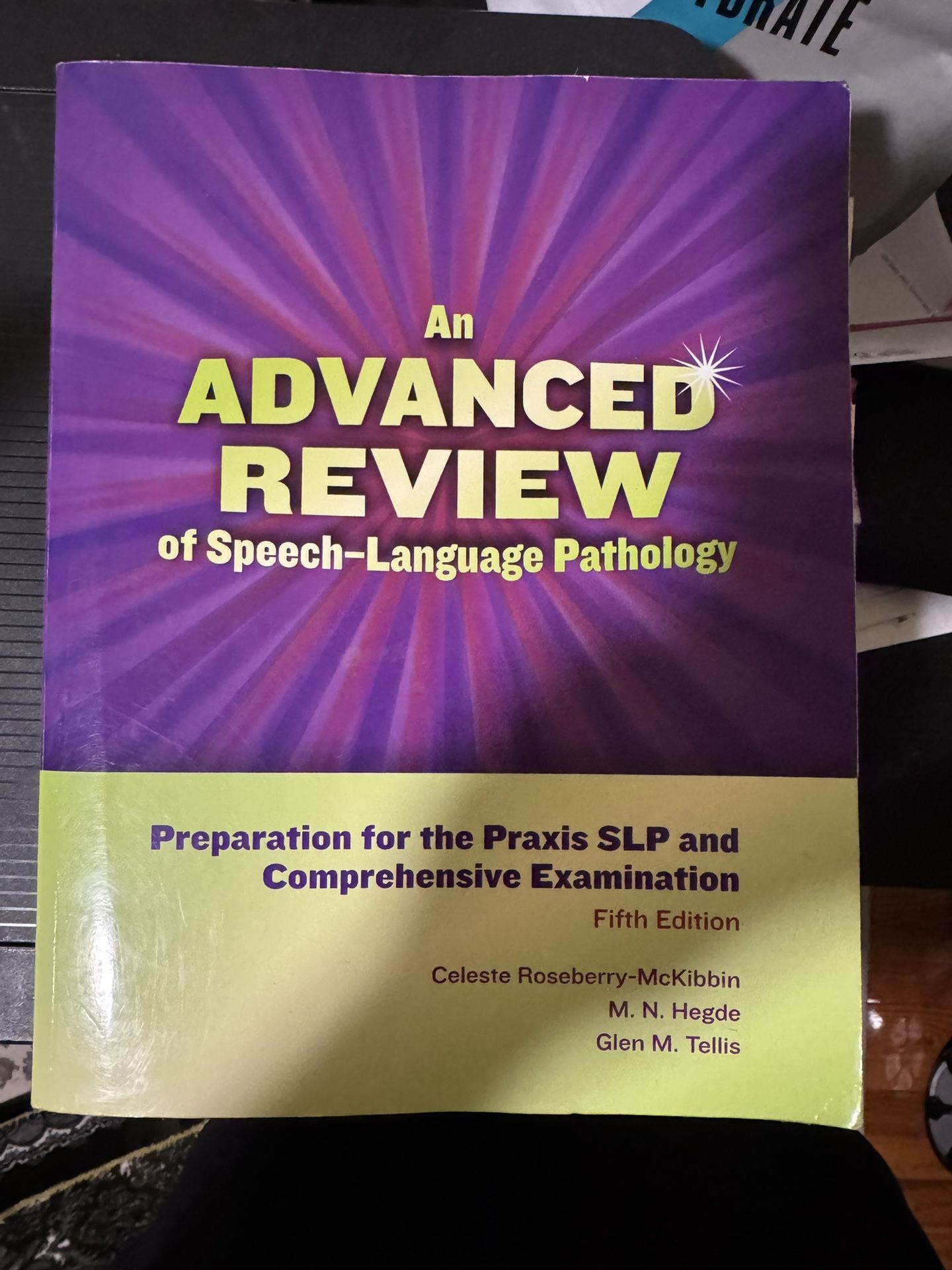 An Advanced Review Of Speech Language Pathology Review For SLP Praxis Exam Like New