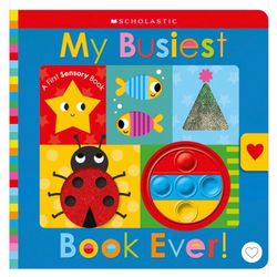 My Busiest Book Ever!: Scholastic Early Learners