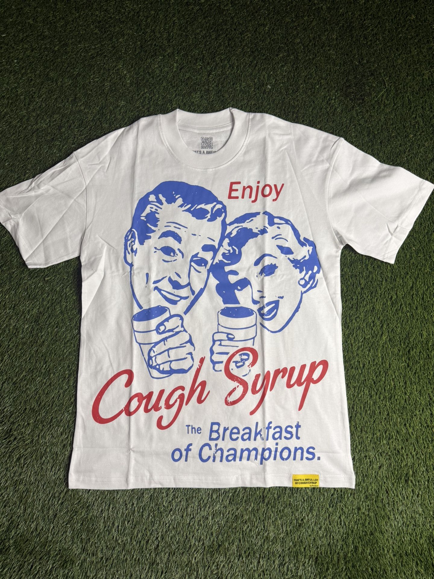 Awful Lot Of Cough Syrup Tee