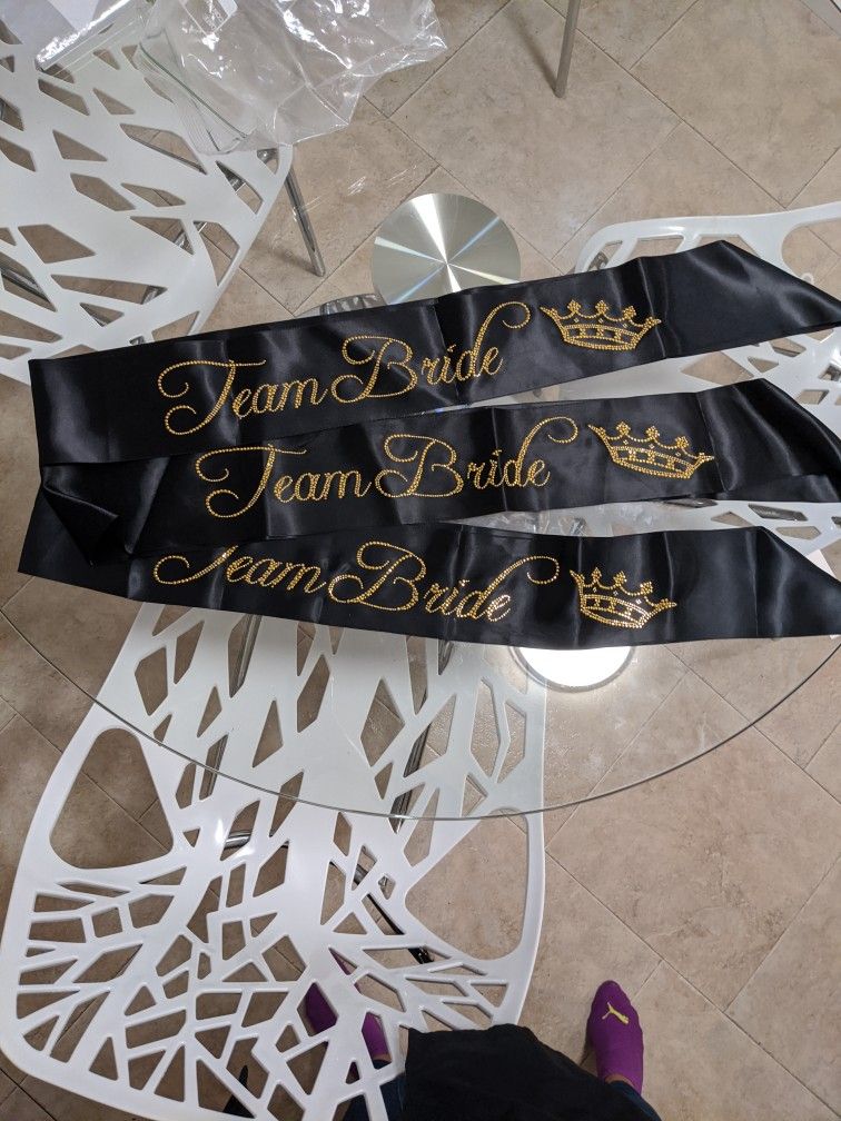 Team Bride Sashes Brand New $15 For All 