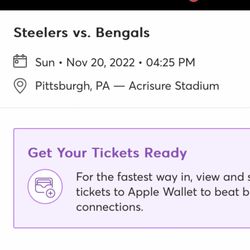Steelers Bengals Tickets! 