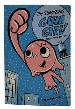 Tha Gumazing Gum Girl! ChewsYOURDestiny autographed by the author Rhode Montijo