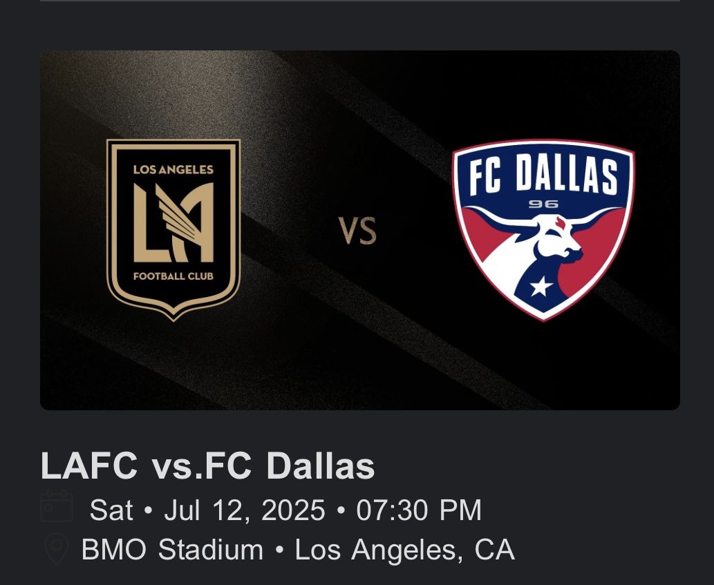 Field Side 2 Tix For LAFC Vs FC Dallas