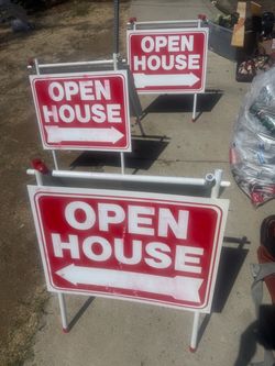 Open House Signs 6 total 45 for 3