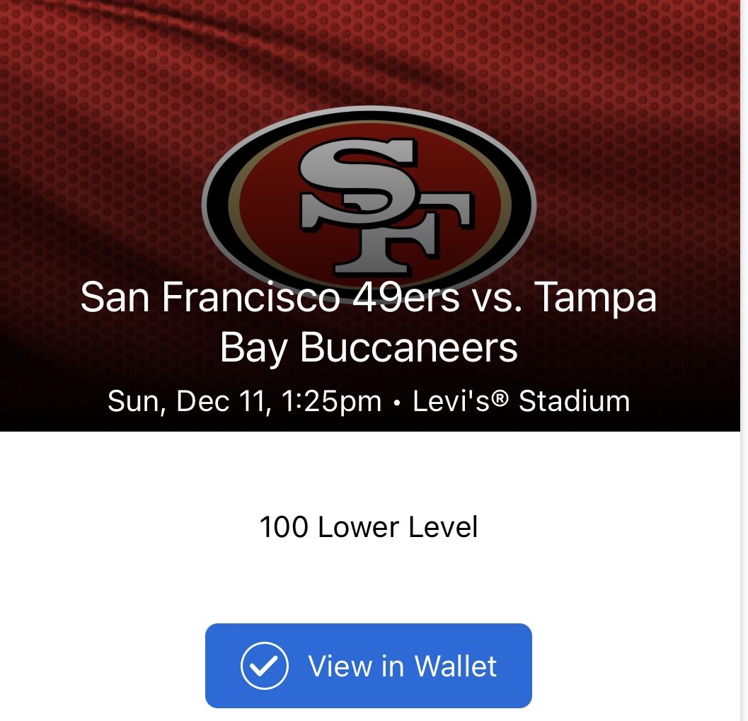 49ers VS BUCS LOWER LEVEL 350