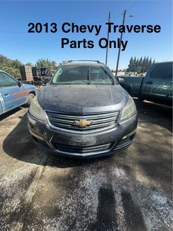 2013 Chevy Traverse Parts Only