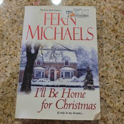 Ill Be Home For Christmas Fern Michaels