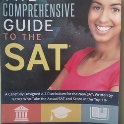 The Comprehensive Guide To The SAT
