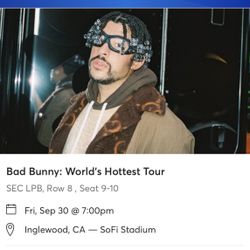 BAD BUNNY FLOOR SEATS AT SOFI STADIUM 09/30/22