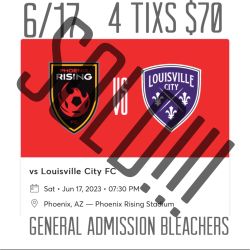 Phoenix Rising FC Vs Louisville City FC 6/17 4 Tixs For $70 