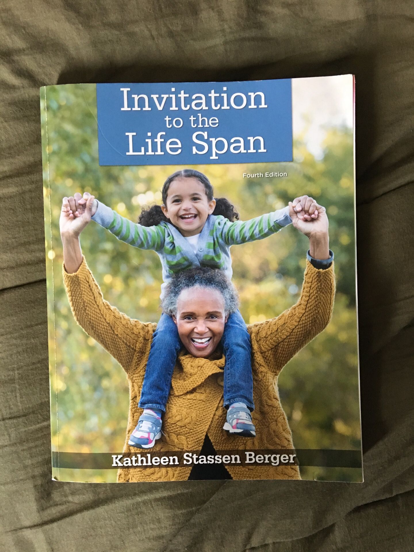 Invitation to the Life Span fourth edition