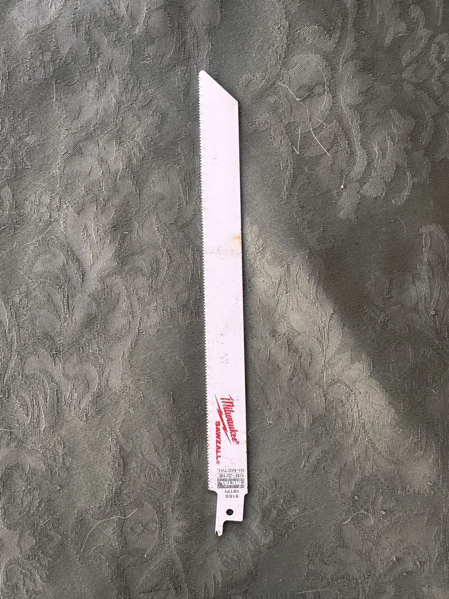 Sawzall Blades 2$ Each