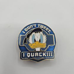 Disney Donald Duck Pin I Don't Tweet, I Quack!!! (2014, Pin Trading)