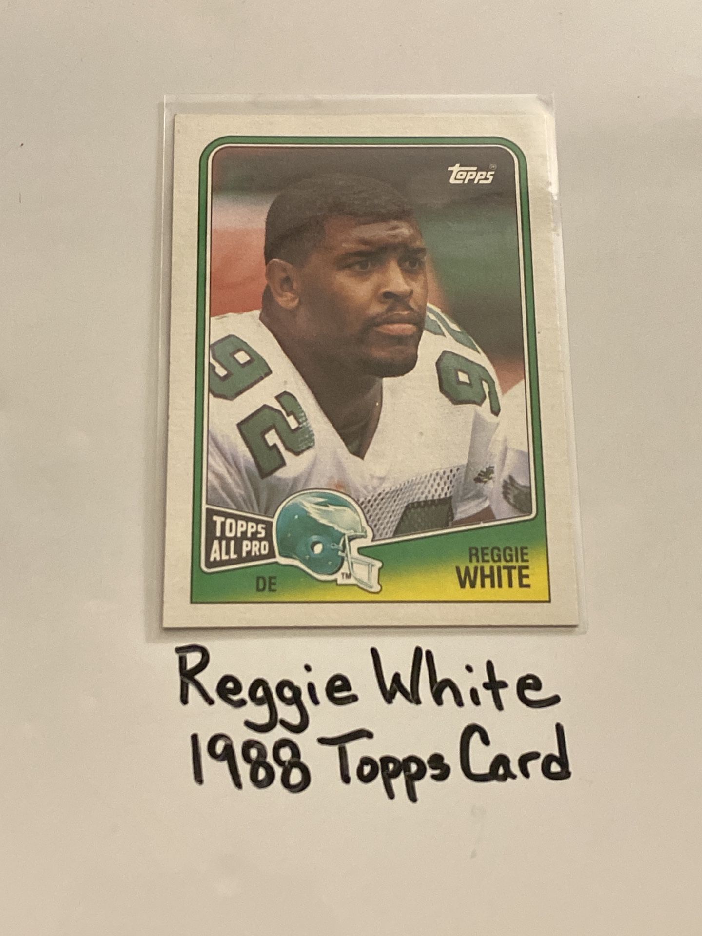 Reggie White Philadelphia Eagles Hall of Fame DE 1988 Topps Card. 