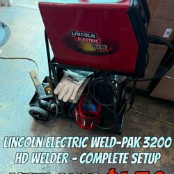 LINCOLN ELECTRIC WELD PAK 3200 HD WELDER—COMPLETE SET UP 