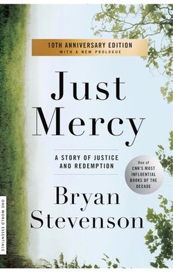 Just Mercy by Bryan Stevenson 10th Anniversary Edition