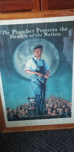 The Plumber Protects the Health of the Nation. Framed photo.