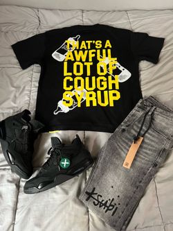 Awful Lot Of Cough Syrup Fit