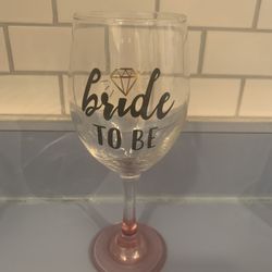 Bride To Be Wine Glass 