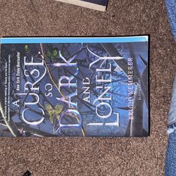 A Curse So Dark And Lonely 