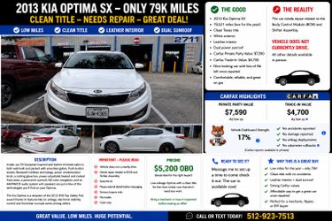 2013 Kia Optima EX – 79k miles – Needs repair – $5,200