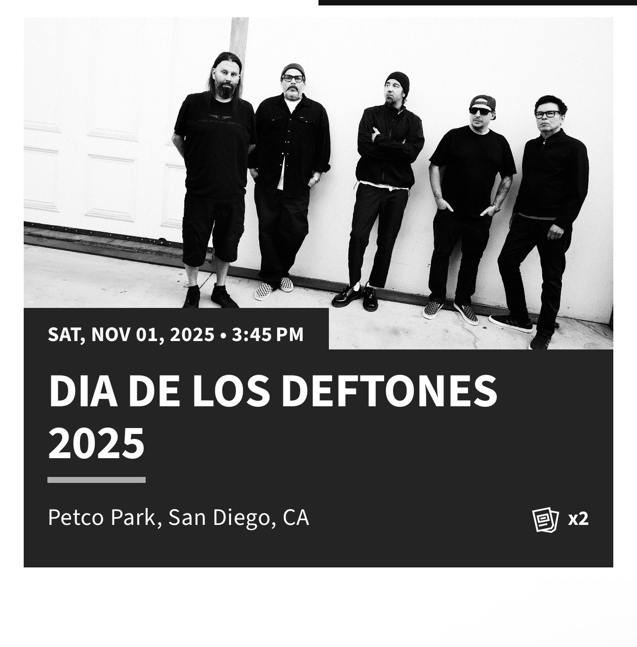 Dia De Los Deftones 2025 GA FLOOR ticket