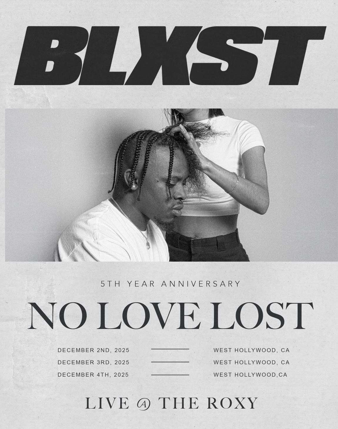 2 Tickets To Blxst “No Love Lost” Concert @ The Roxy