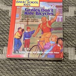 Genies Don't Ride Bicycles (The Adventures of the Bailey School Kids, #8)