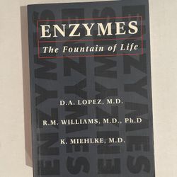 ENZYMES The Fountain of Life