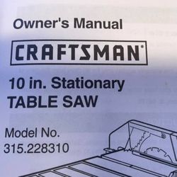 BRAND NEW Craftsman  10in. Table Saw - Brand New