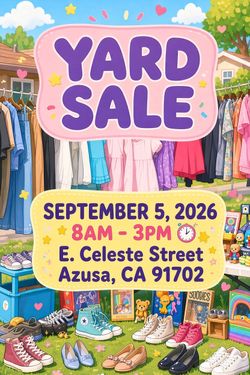 Yard Sale Azusa 09/05/26 8am-3pm
