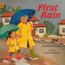 First Rain by Charlotte Herman (2010, Paperback)
