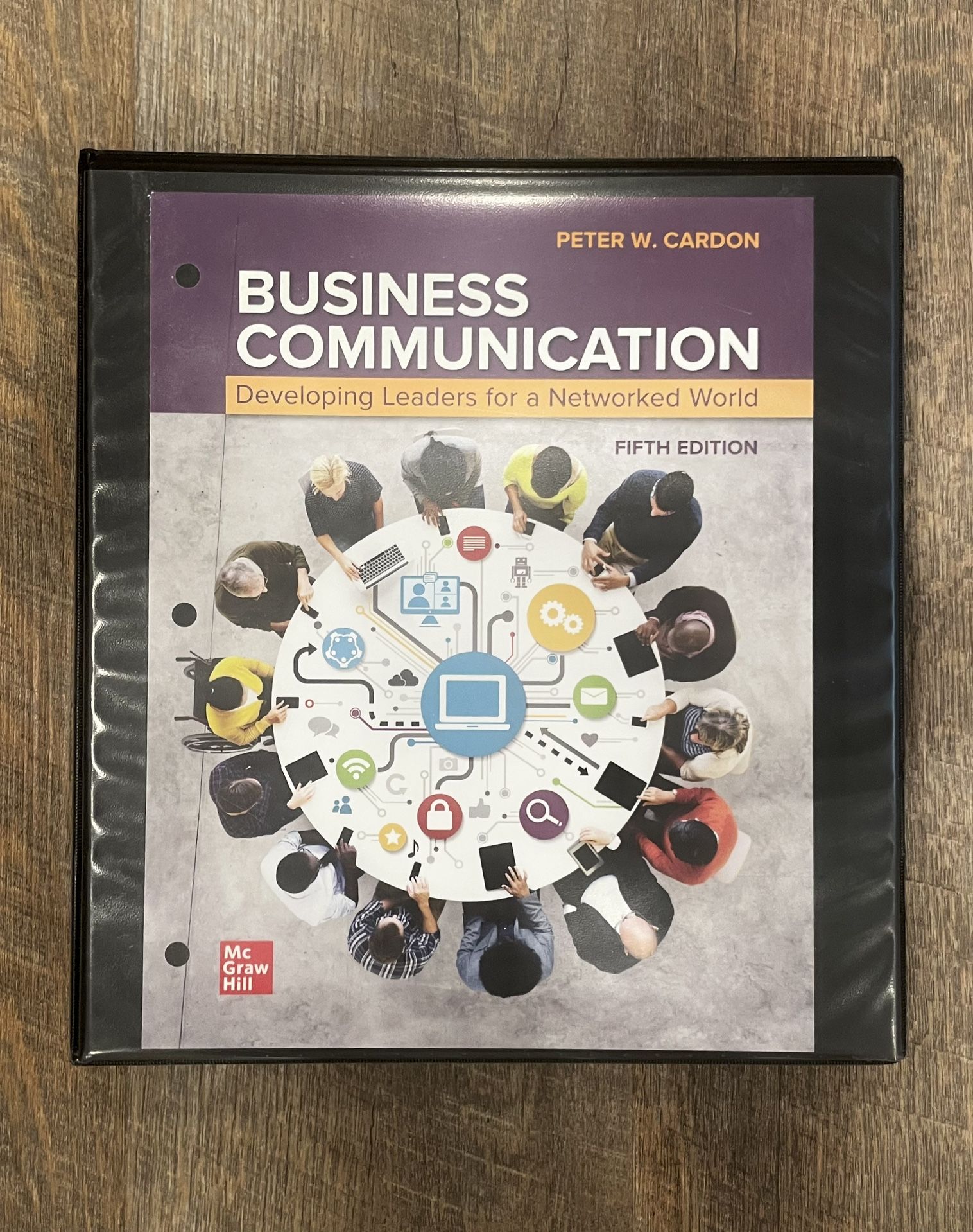Business Communication: Developing Leaders for a Networked World (5th Edition) – Loose Leaf