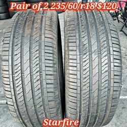 Pair of 2 Starfire tires 235/60/r18 ‼️ free instalation and balance ‼️