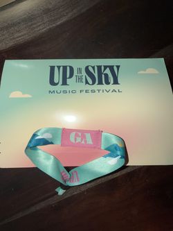 Up in the Sky GA Wrist band Sun only!