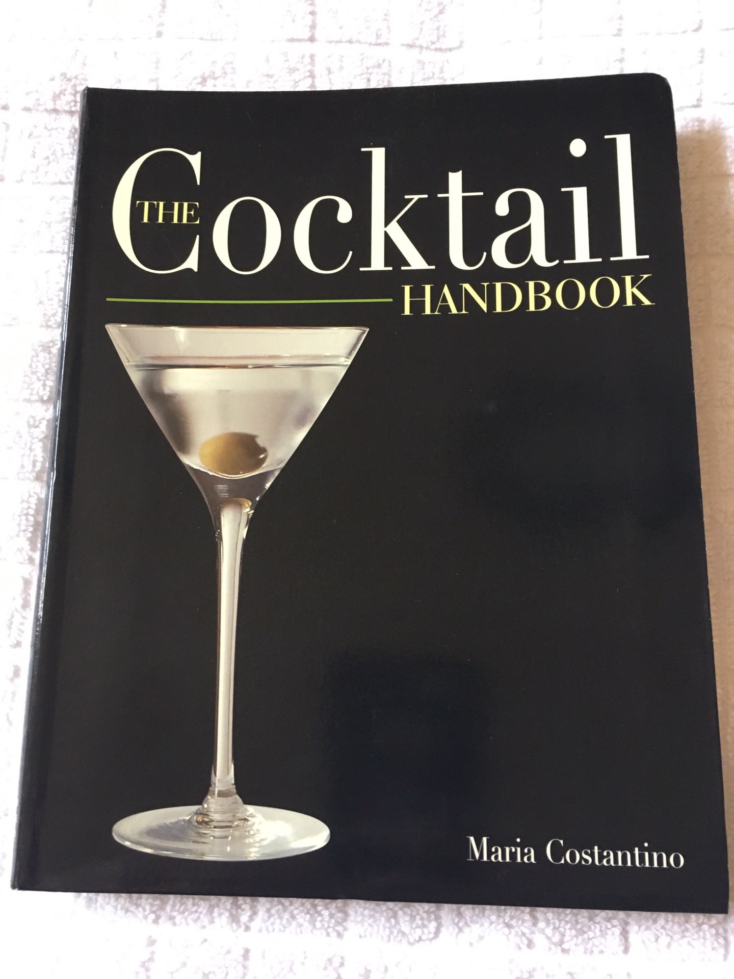 The Cocktail Handbook