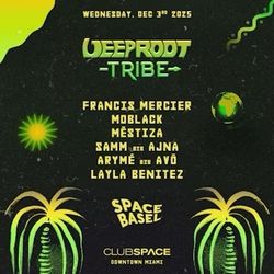 Club space 3 December / Francis Mercier Tickets / Deeproot Tribe 