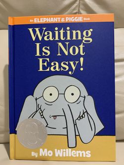 Waiting Is Not Easy!