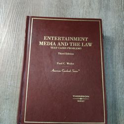 Entertainment Media & The Law, Text Cases Problems, American Casebook Series (Third Edition) By Paul C. Weiler For Sale 