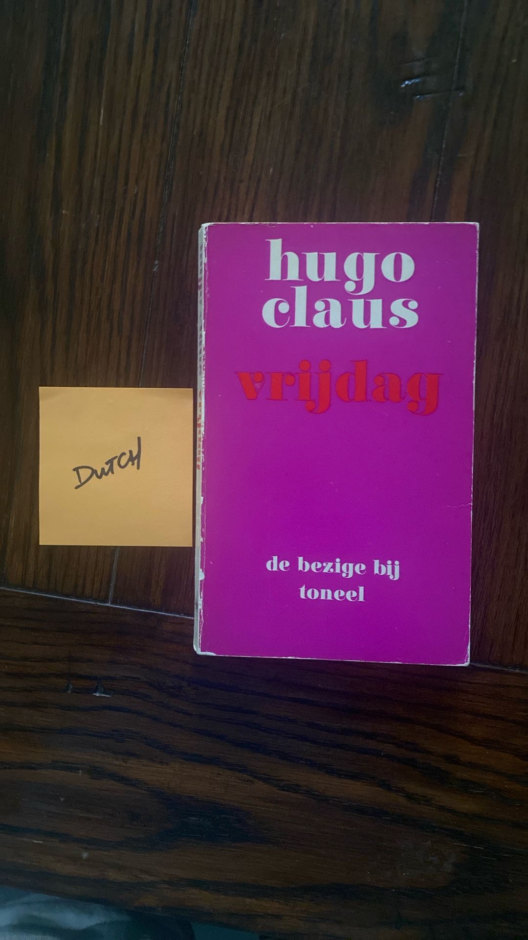 Dutch Book: Hugo Claus Vrijdag: de Bezige Bij Toneel