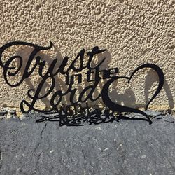 Trust in the Lord Small Metal Wall Sign