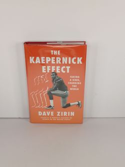 The Kaepernick Effect by Dave Zirin Hardcover