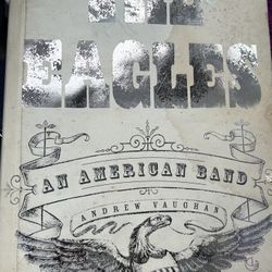The Eagles Book Hard Cover