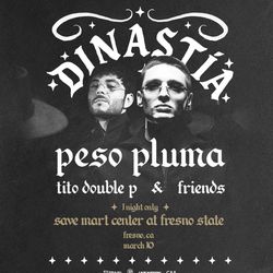 Peso Pluma, Tito Double Save Mart