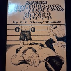 How To Be An Ass-Whipping Boxer