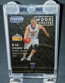 2015-16 PANINI THREADS "WOOD EDITION" Nikola Jokic Rookie w/ ERROR of "HT - 5'10"