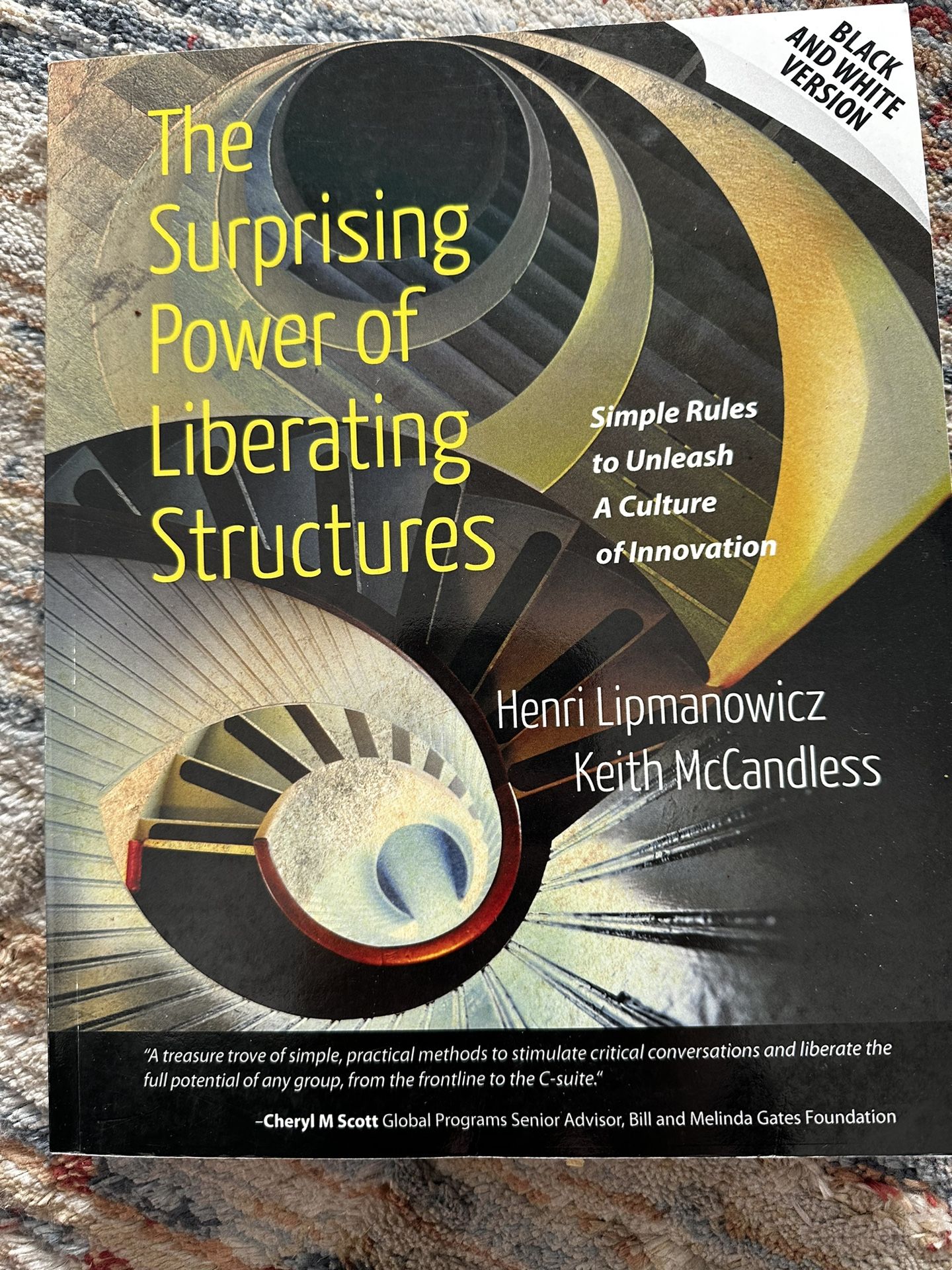 The Surprising Power Of Liberating Structures 